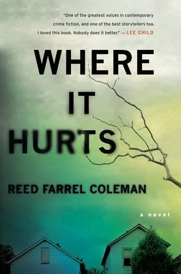 Where It Hurts by Coleman, Reed Farrel