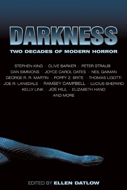 Darkness: Two Decades of Modern Horror by Datlow, Ellen