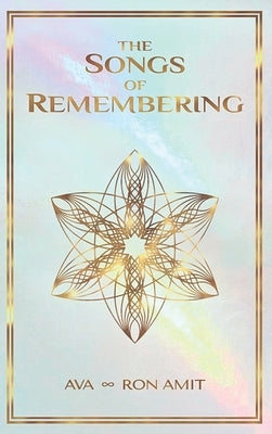 The Songs of Remembering by Amit, Ron