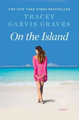 On the Island by Graves, Tracey Garvis