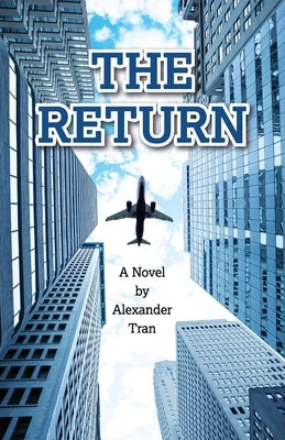 The Return by Tran, A.
