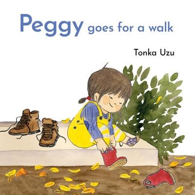Peggy Goes for a Walk by Uzu, Tonka