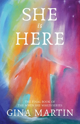 She is Here by Martin, Gina