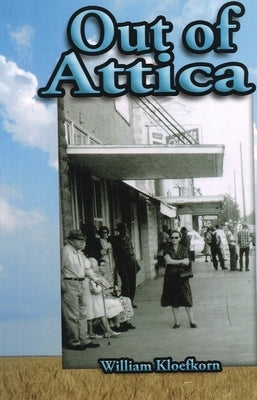 Out of Attica by Kloefkorn, William