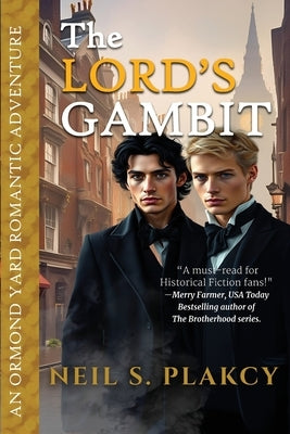 The Lord's Gambit by Plakcy, Neil S.