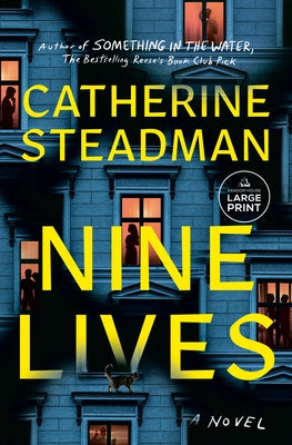 Nine Lives by Steadman, Catherine