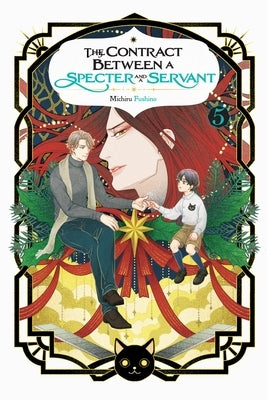 The Contract Between a Specter and a Servant, Vol. 5 (Light Novel) by Fushino, Michiru