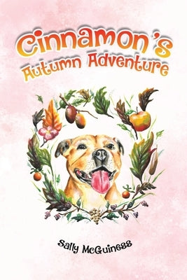 Cinnamon's Autumn Adventure by McGuiness, Sally