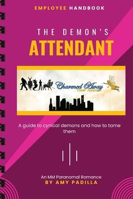 The Demon's Attendant by Padilla, Amy