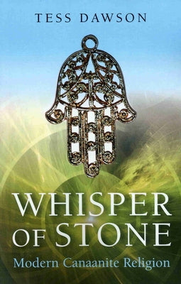 Whisper of Stone by Dawson, Tess