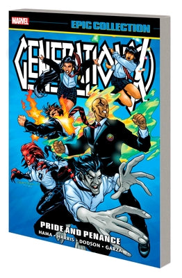 Generation X Epic Collection: Pride and Penance by Hama, Larry