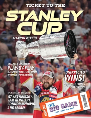 Ticket to the Stanley Cup by Gitlin, Martin