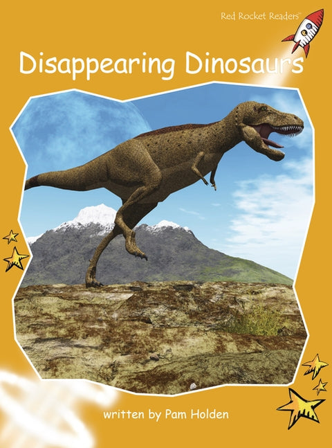 Disappearing Dinosaurs by Holden, Pam