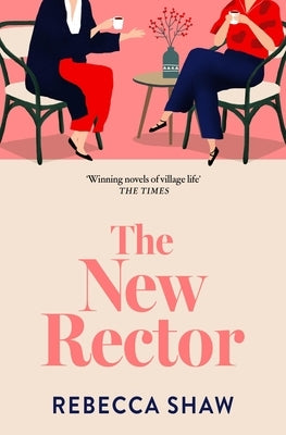 The New Rector by Shaw, Rebecca