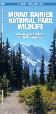 Mount Rainier National Park Wildlife by Press, Waterford