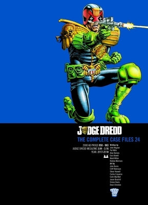 Judge Dredd: The Complete Case Files 24 by Wagner, John