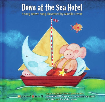 Down at the Sea Hotel [With CD] by Brown, Greg