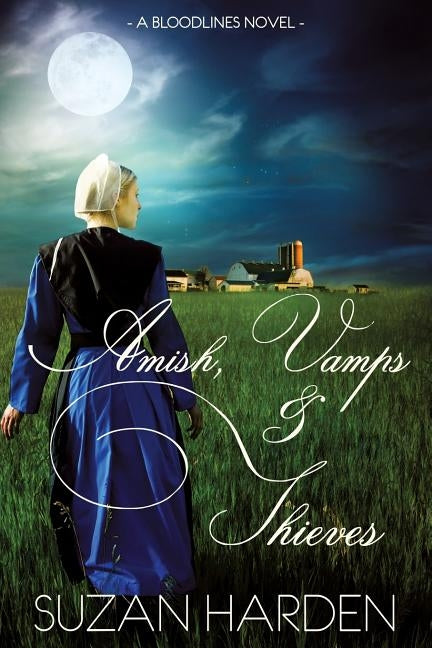 Amish, Vamps and Thieves by Harden, Suzan