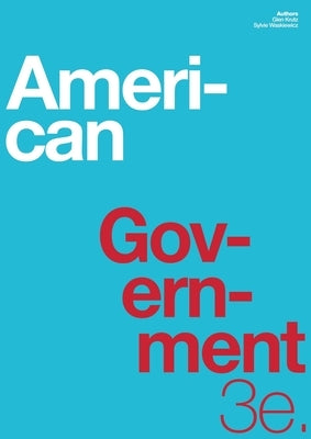 American Government 3e by Krutz, Glen