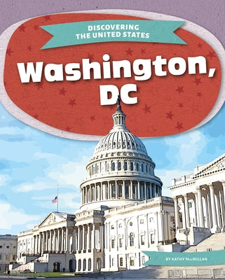 Washington, DC by MacMillan, Kathy