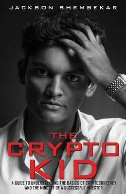 The Crypto Kid by Shembekar, Jackson