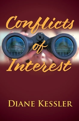 Conflicts of Interest by Kessler, Diane