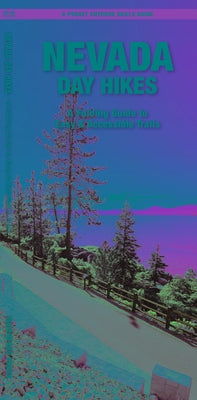 Nevada Day Hikes: A Folding Guide to Easy & Accessible Trails by Waterford Press