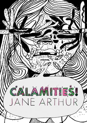 Calamities! by Arthur, Jane