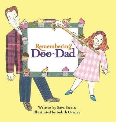 Remembering Doo-Dad by Swain, Bara