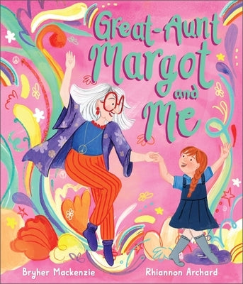 Great Aunt Margot and Me by MacKenzie, Bryher