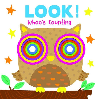 Look! Whoo's Counting: Concentric Board Book by Kidsbooks Publishing