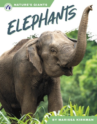 Elephants by Kirkman, Marissa