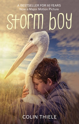 Storm Boy-60th Anniversary Ed by Thiele, Colin