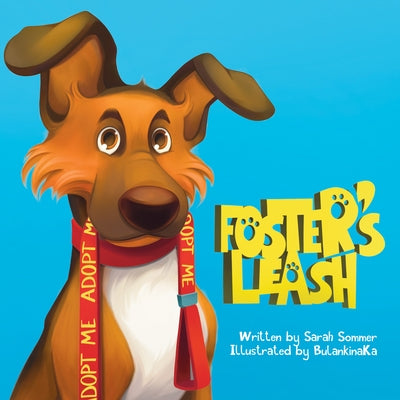 Foster's Leash by Sommer, Sarah
