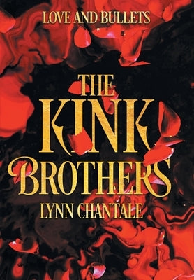 The Kink Brothers by Chantale, Lynn