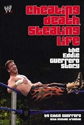 Cheating Death, Stealing Life by Guerrero, Eddie