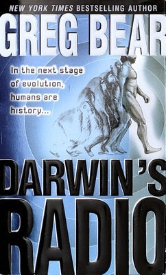 Darwin's Radio by Bear, Greg