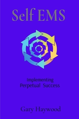 Self EMS by Haywood, Gary