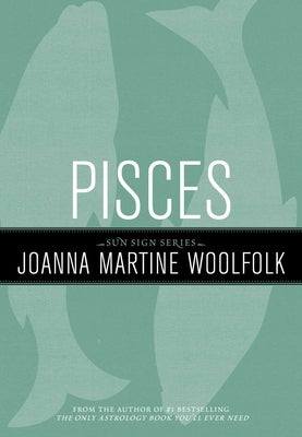 Pisces by Woolfolk, Joanna Martine