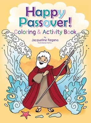 Happy Passover! Coloring & Activity Book by Regano, Jacqueline
