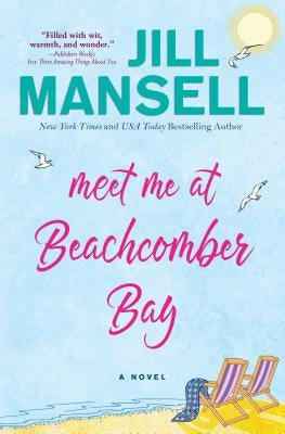 Meet Me at Beachcomber Bay by Mansell, Jill