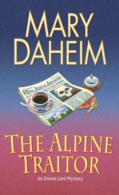 The Alpine Traitor by Daheim, Mary