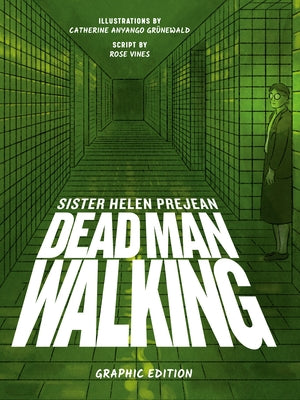 Dead Man Walking: Graphic Edition by Prejean, Helen