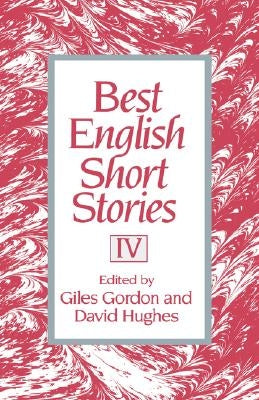 Best English Short Stories IV by Gordon, Giles