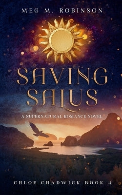 Saving Salus by Robinson, Meg M.