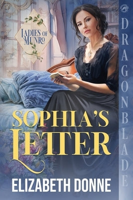 Sophia's Letter by Donne, Elizabeth