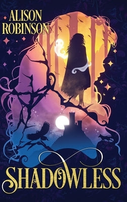 Shadowless by Robinson, Alison