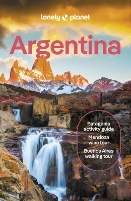 Lonely Planet Argentina 13 by Planet, Lonely