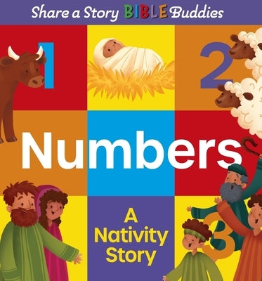 Share a Story Bible Buddies Numbers: A Nativity Story by Ingerslev, Karen Rosario