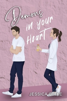 Demons in your heart by Girke, Jessica